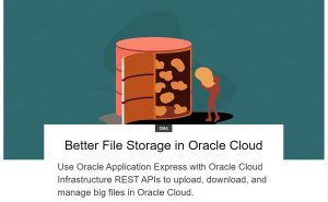 Better File storage in Oracle Cloud