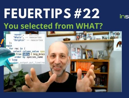 Feuertip #22: You Selected from WHAT?