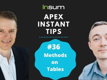 APEX Instant Tips #36: Methods on Tables