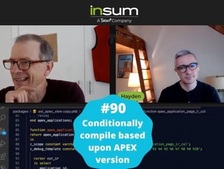 APEX Instant Tips #90: Conditionally compile based upon APEX version