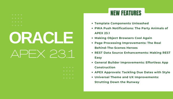 Oracle APEX 23.1 New Features