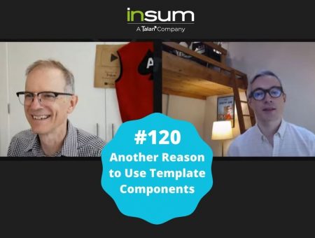 APEX Instant Tips #120: Another reason to use Template Components